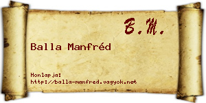 Balla Manfréd névjegykártya